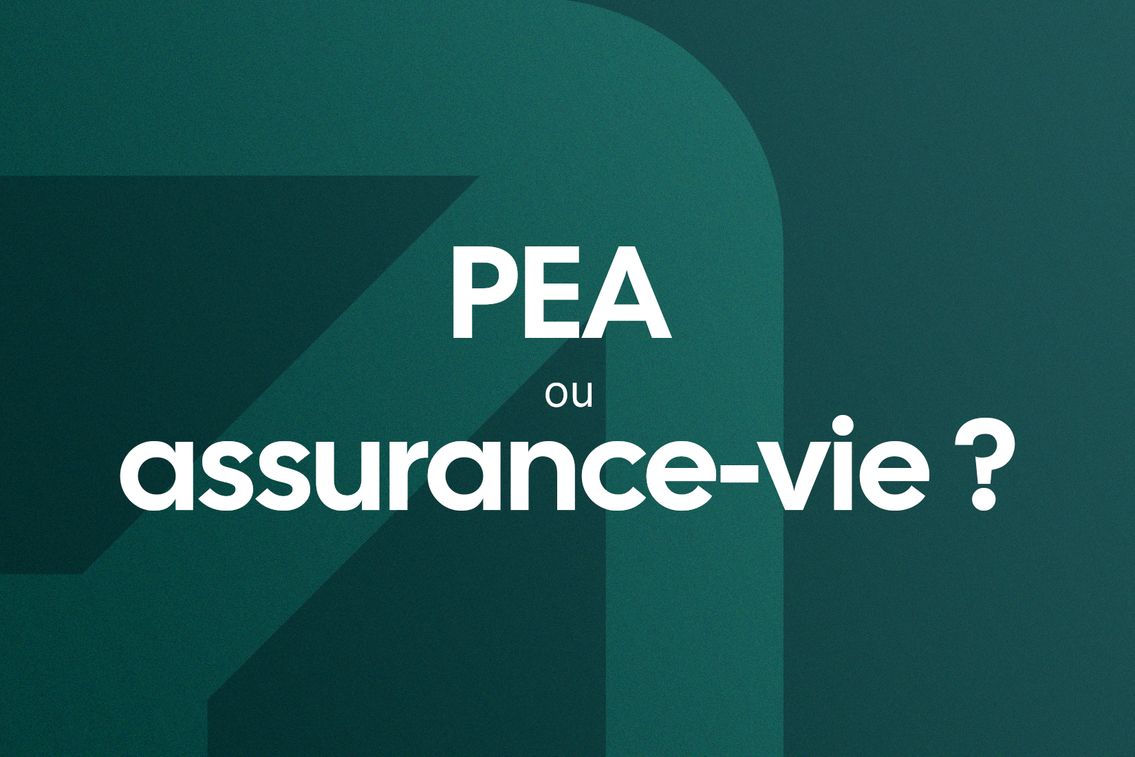 Visuel d'illustration Evergreen Patrimoine : PEA ou assurance-vie, quelle enveloppe choisir pour son épargne